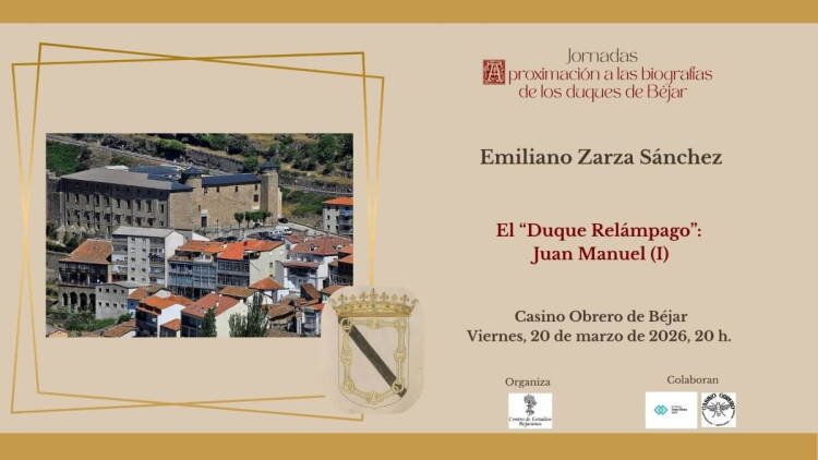 Cartel conferencia El Duque Relámpago: Juan Manuel I. 20 de marzo en Béjar