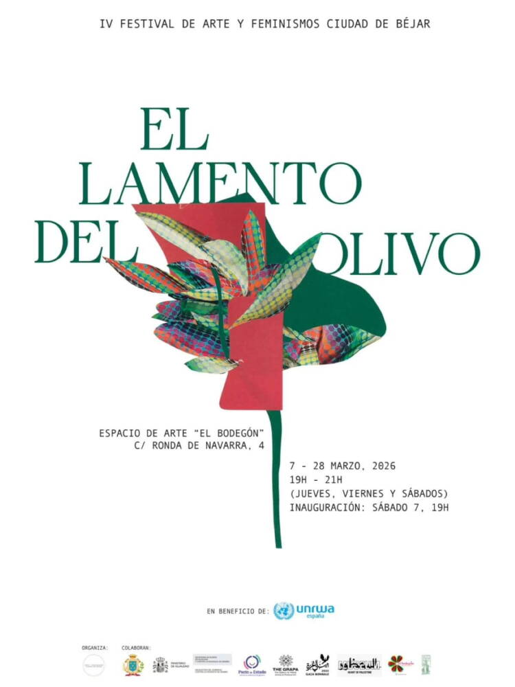 Cartel del IV Festival de Arte y Feminismos Ciudad de Béjar con el título “El Lamento del Olivo”, que se celebra del 7 al 28 de marzo de 2026 en el Espacio de Arte El Bodegón.