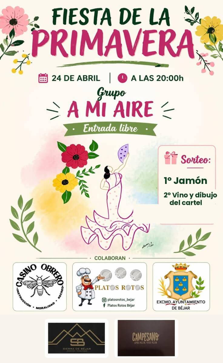 Cartel de la Fiesta de la Primavera en Béjar con actuación del grupo A Mi Aire en el Casino Obrero