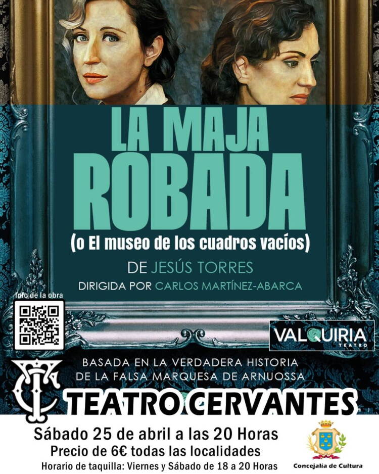 Cartel de La maja robada en el Teatro Cervantes de Béjar el 25 de abril a las 20 horas, obra de teatro