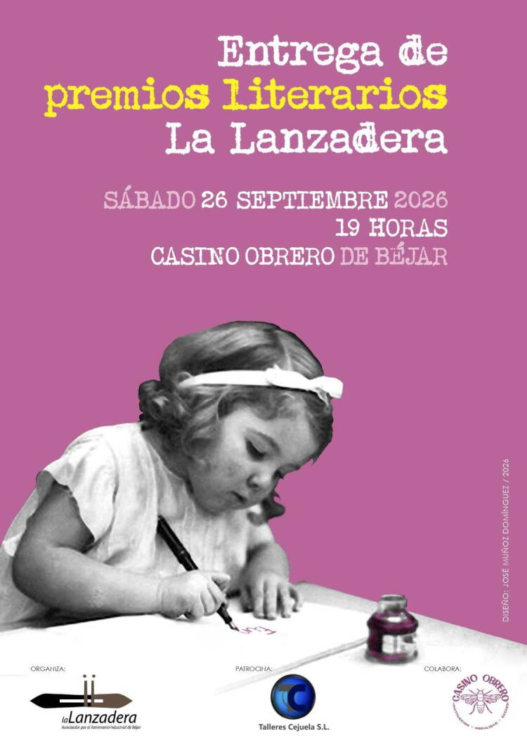 Cartel entrega premios literarios La Lanzadera, 26 septiembre 2026 en el Casino Obrero de Béjar