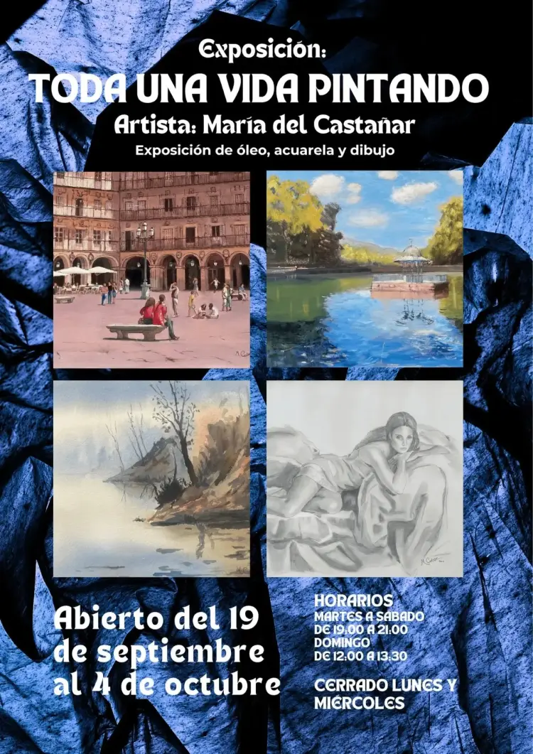 Cartel informativo de la exposición «Toda una vida pintando», de María del Castañar