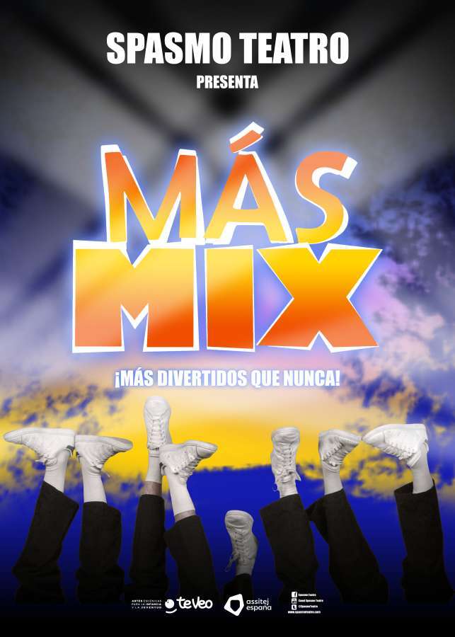 Cartel Mas Mix de Spasmo Teatro