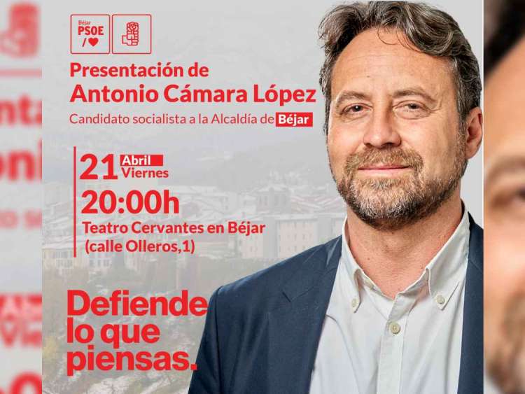 Imagen de Antonio Cámara en el cartel que anuncia la candidatura socialista de Béjar 