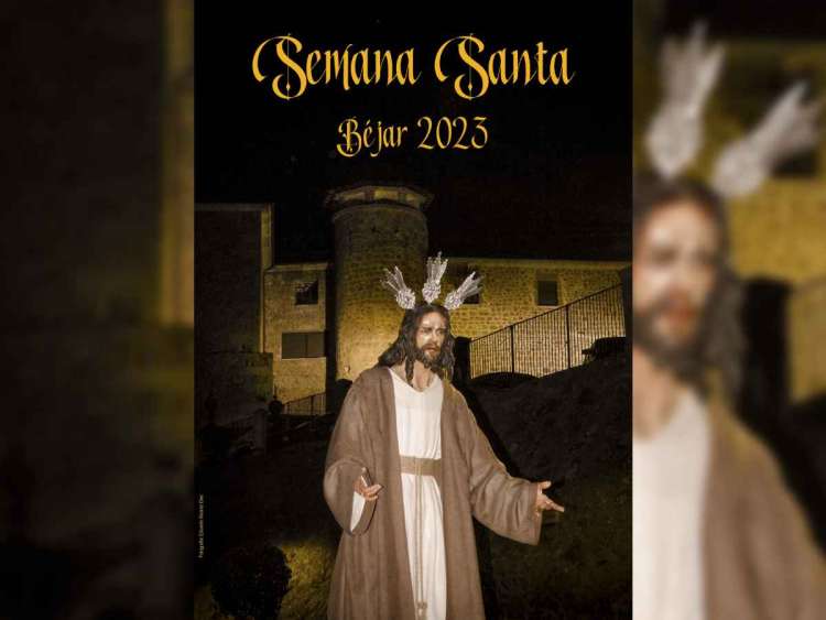 Cartel de la Semana Santa Bejarana 2023 con fotografía de Eduardo Álvarez