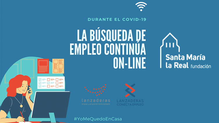 Cartel lanzaderas de empleo durante el confinamiento. Imagen Fundación Santa María la Real