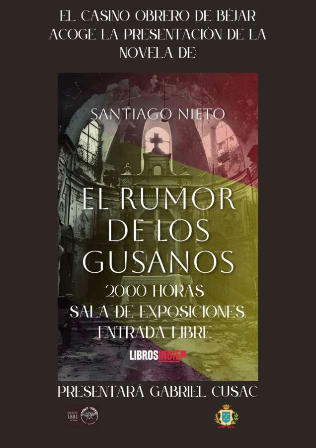 Cartel el rumor de los gusanos, presentación en Béjar