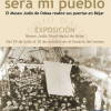 Cartel de la muestra tu pueblo es mi pueblo