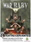 Cartel War Baby en el Teatro Cervantes de Béjar