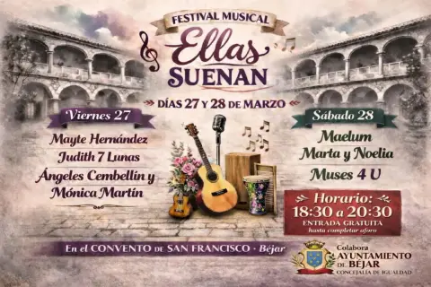 Cartel del festival Ellas Suenan en el Convento de San Francisco de Béjar los días 27 y 28 de marzo con conciertos de artistas femeninas