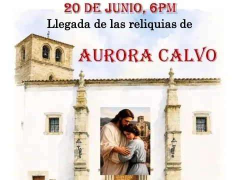 Cartel anuncio acto de llegada de reliquias de Aurora Calvo a San Juan, Béjar