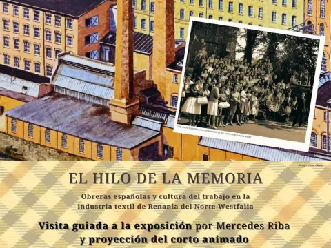 Cartel de las visitas guiadas a la exposición El hilo de la memoria en el Museo de la Industria Textil de Béjar sobre las obreras españolas emigradas a Alemania