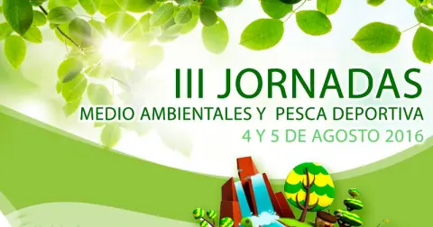 III Jornadas Medio Ambientales y de Pesca Deportiva Ciudad de Béjar